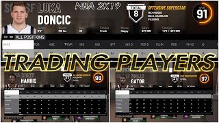 NBA 2K19  TRADING FOR PLAYERS IN MY CAREER  HOW TO MAKE THE RGHT TRADES [upl. by Kennie402]