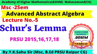 Schurs Lemma  Direct sum of Submodule  Direct Summand of module  Advanced Abstract Algebra [upl. by Rockel]