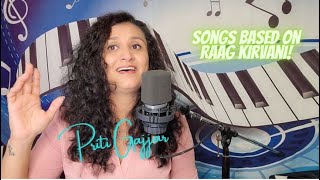 Raag Kirwani based popular songs [upl. by Yoong435]