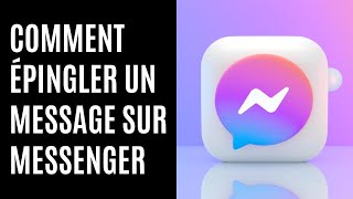 Comment épingler un message sur Messenger [upl. by Moshell]