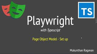 Playwright with TS  Page Object Model  Setup [upl. by Siger]