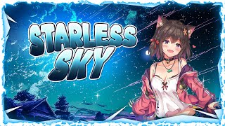 Nightcore  Starless Sky Lyrics [upl. by Aicelf]