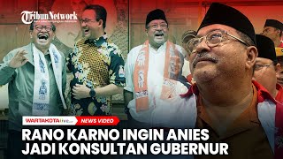 Rano Karno Ingin Anies Baswedan Jadi Konsultan Gubernur [upl. by Youngran]