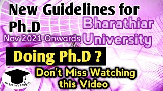 New Guidelines for PhD Bharathiar University  by DrRekhas EduGrit [upl. by Llerrud]