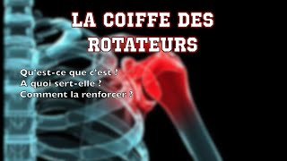 Questce que la coiffe des rotateurs et comme la renforcer [upl. by Wicks287]