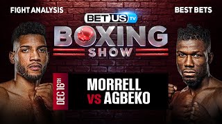 David Morrell vs Sena Agbeko  Boxing Expert Predictions Boxing Picks amp Best Bets [upl. by Burke193]