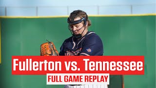 Full Replay Fullerton vs Tennessee Softball  2024 Mary Nutter Collegiate Classic [upl. by Burk718]