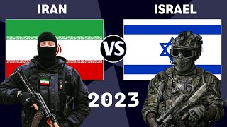 Iran vs Israel Military Power Comparison 2023  Israel vs Iran Military Power 2023 [upl. by Nmutua204]