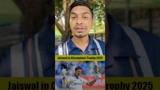 Yashasvi Jaiswal in Champions Trophy 2025 shorts [upl. by Carny]