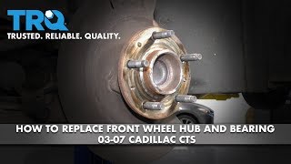 How to Replace Front Wheel Hub and Bearing 0307 Cadillac CTS [upl. by Maleen343]