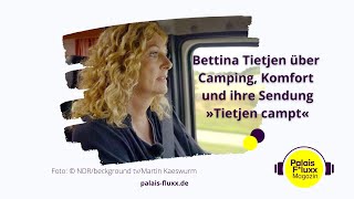 Bettina Tietjen über Camping [upl. by Lucais]