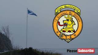 Clan MacGregor Clan McGregor or Clan Gregor Scottish Clan History [upl. by Dyson]