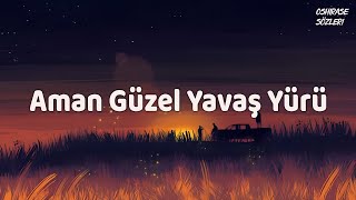 🎵Halo Dayı Ft Azer Bülbül  Aman Güzel Yavaş Yürü Lyric Video [upl. by Jemie]