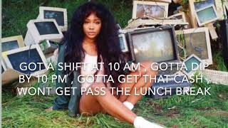 Sza  Broken Clocks Lyrics [upl. by Stefan]