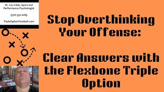 Stop Overthinking Your Offense Clear Answers with the Flexbone Triple Option [upl. by Euqilegna107]