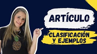 EL ARTÍCULO O DETERMINANTE ✅ Artículos en español [upl. by Aratahs]