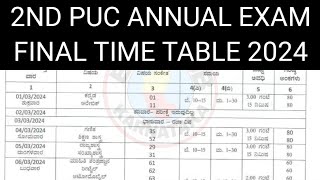 2nd PUC ANNUAL EXAM FINAL TIME TABLE 2024 FINAL EXAM 2ND PUC TIME TABLE [upl. by Neehsuan]