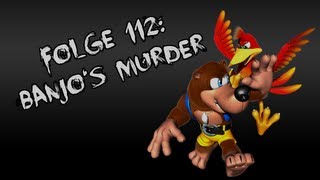 Lets Creep Folge 112  Banjos Murder Ü German [upl. by Yelruc979]