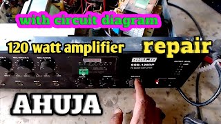 AHUJA SSB120 DP amplifier repair with circuit diagram [upl. by Gracia]