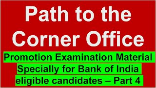 Path to the Corner Office  Promotion Examination Material Specially for eligible candidates– Part 4 [upl. by Iznik]