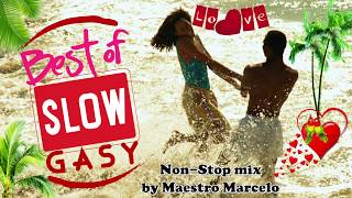 Best of slow Gasy nonstop mix by Maestro Marcelo 19 titres [upl. by Ahsoyek]