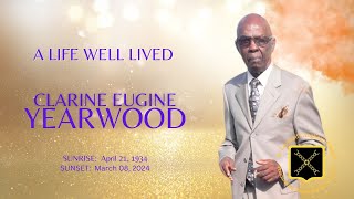 A LIFE WELL LIVED  CLARINE EUGINE YEARWOOD [upl. by Nylodnarb]