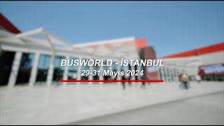 BUSWORLD TÜRKİYE 2024 [upl. by Eybba261]