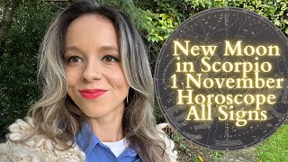 NEW MOON In SCORPIO 1 November Horoscope All Signs Secrets Revealed [upl. by Durrell852]