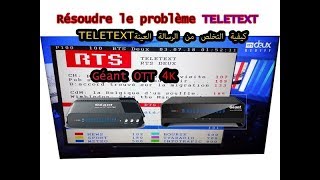 كيفية التخلص من الرسالة العينة TELETEXT على Géant OTT 750 4K [upl. by Pelag114]