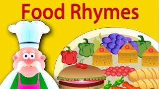 Food Rhymes Collection  Nursery Rhymes For Children [upl. by Marina698]