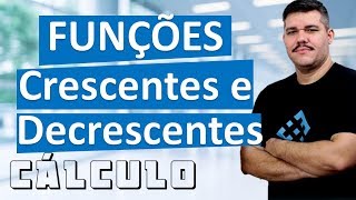 📚 Funções Crescentes e decrescentes DERIVADAS  Cálculo 1 36 [upl. by Plossl]