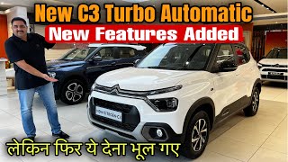 New Citroen C3 Turbo Automatic  Complete Walkaround Review  New Features Added  automotiv17 [upl. by Armahs301]