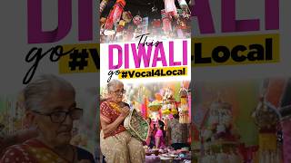 This Diwali Make Every Gift a Tribute to Indias Heritage Vocal4Local [upl. by Bierman]