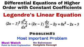 27 Legendres Linear Equations  Concept and Problem2  Differential Equations of Higher Order [upl. by Marijn]