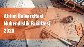 Atılım Üniversitesi Mühendislik Fakültesi 2020 [upl. by Penney75]