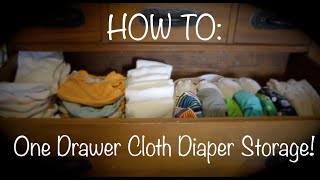 HOW TO Small Space Cloth Diaper Storage and Organization  3 Day Stash in 1 Drawer [upl. by Cressy938]