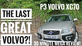 The LAST GREAT VOLVO  2015 Volvo XC70 P3  30 Minute Mega Review [upl. by Seira]