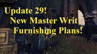 ESO Update 29 New Master Writ Furnishing Plans [upl. by Shriner]