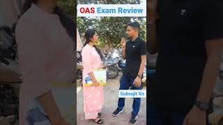 OAS EXAM Review  କେମିତି Questions ଆସିଥିଲା  Subrajit Sir [upl. by Guglielmo]