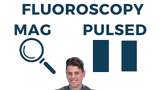 Fluoroscopy Magnification and Pulsed Fluoroscopy [upl. by Roer]