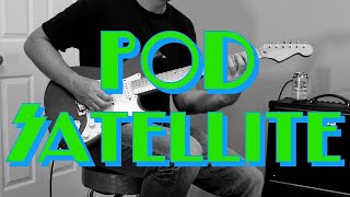 POD Satellite Guitar Cover [upl. by Kattie]