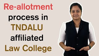 Reallotment Process in TNDALU affiliated Law College  RohinisLawandJusticeJournal [upl. by Lletnohs]