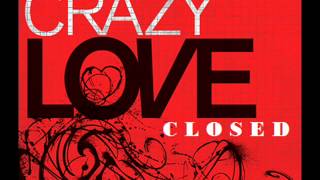 Closed Crazy Love Italo Disco [upl. by Sidhu546]