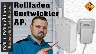 Rollladen Gurtwickler Installationsvideo  Aufputz Variante für Model WPD25U Chamberlain [upl. by Kehoe]