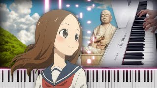 Karakai Jouzu no Takagisan Movie Theme Song  Hajimari no Natsu はじまりの夏 Piano cover [upl. by Nerot53]