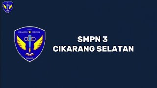 Mengenalkan SMPN 3 Cikarang Selatan Rumah kedua untuk belajar dan berkembang [upl. by Gael]