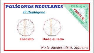 Construcciones Poligonales HEPTAGONO DADO EL LADO E INSCRITO Dibujo técnico [upl. by Doreg]