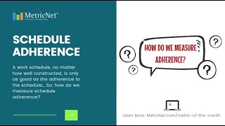 Metrics That Matter Schedule Adherence [upl. by Ahtebat735]