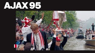 AJAX95  Huldiging en rondvaart na Champions Leaguewinst 1995 [upl. by Eniluap674]