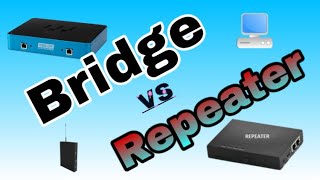 Difference between Bridge and Repeater [upl. by Sipple925]